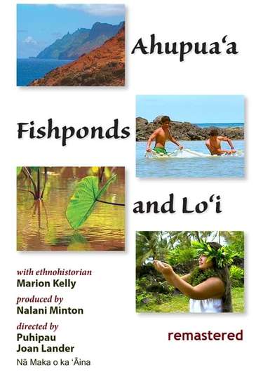 Ahupuaa Fishponds and Loi