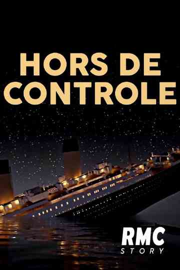 Hors de contrôle Poster