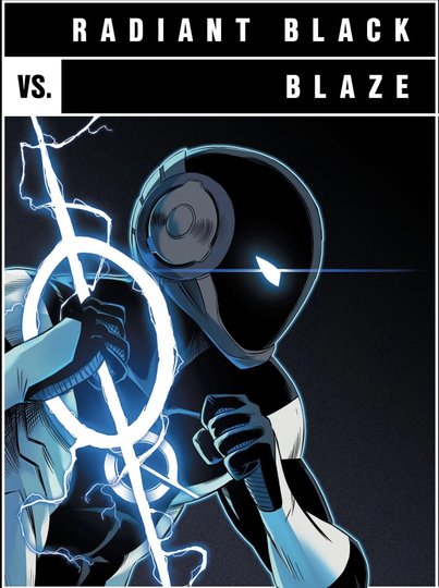 Versus: Radiant Black vs. Blaze Poster