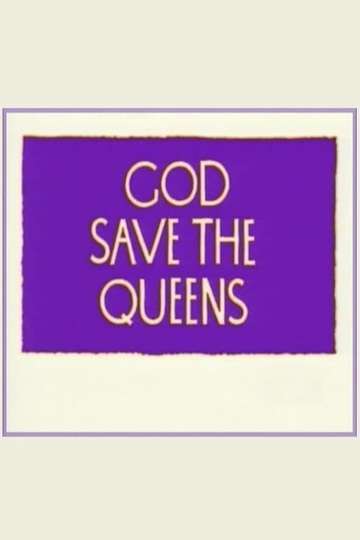 God Save the Queens Poster