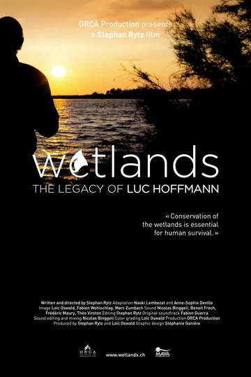 Wetlands The Legacy of Luc Hoffmann