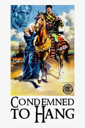 Condemned to Hang Poster