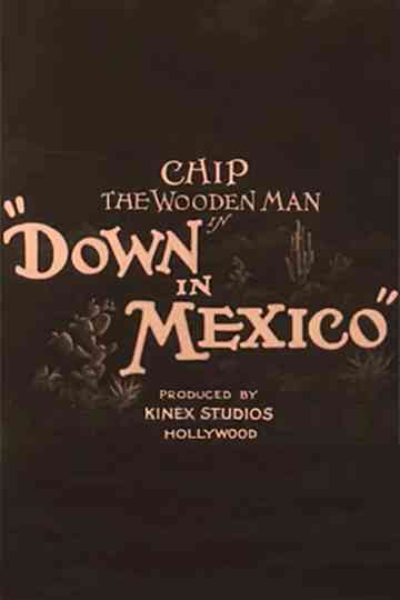 Down in Mexico