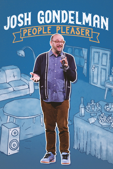 Josh Gondelman People Pleaser Poster