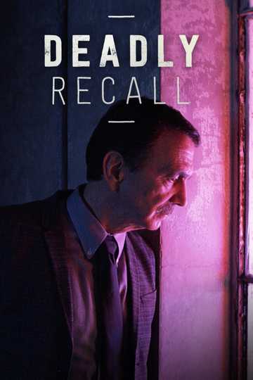 Deadly Recall