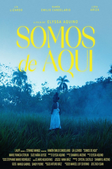 Somos de Aquí Poster