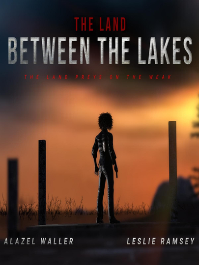 The Land Between the Lakes Poster