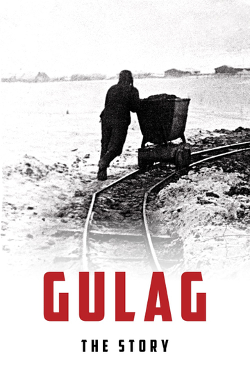 Gulag, the Story Poster