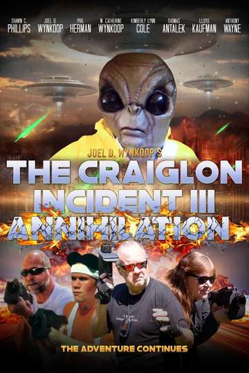 The Craiglon Incident III Annihilation Poster
