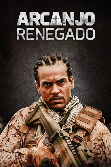 Renegaded Archangel Poster