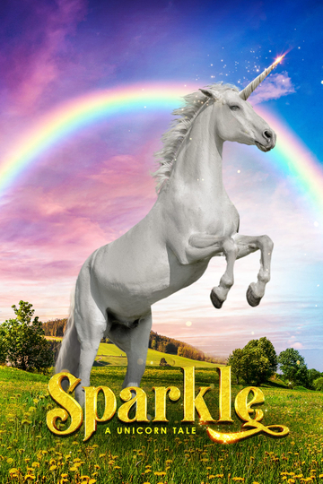 Sparkle: A Unicorn Tale Poster