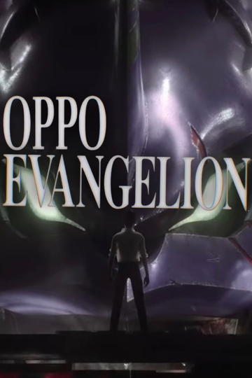 Oppo Evangelion