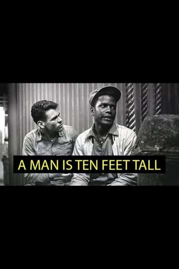 A Man Is Ten Feet Tall Poster