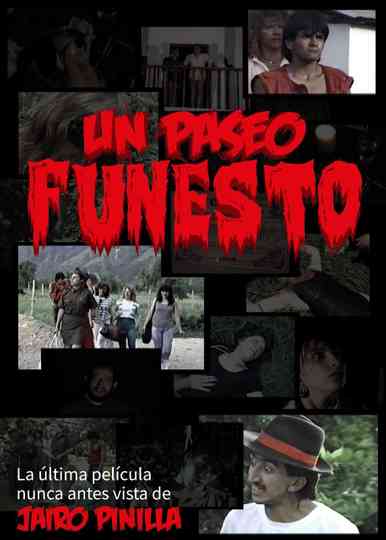 Un Paseo Funesto