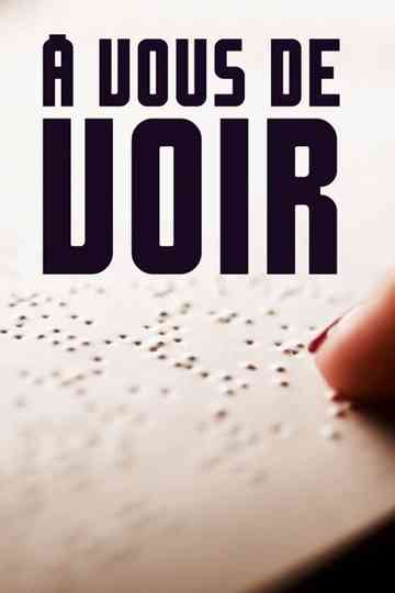 À vous de voir Poster