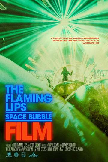 The Flaming Lips Space Bubble Film Poster