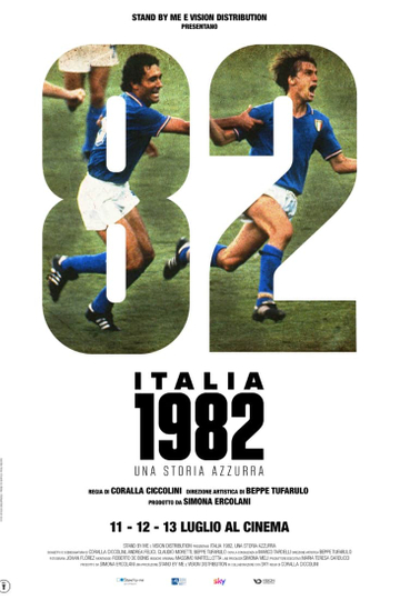 Italia 1982, una storia azzurra