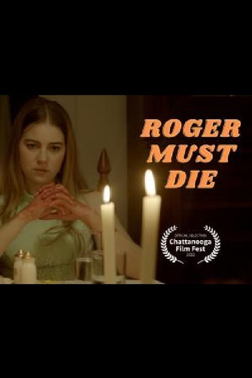 Roger Must Die Poster