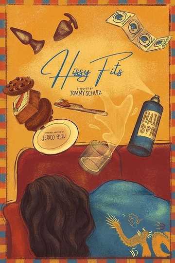 Hissy Fits Poster