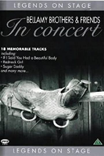 Bellamy Brothers & Friends: Legends In Concert Poster