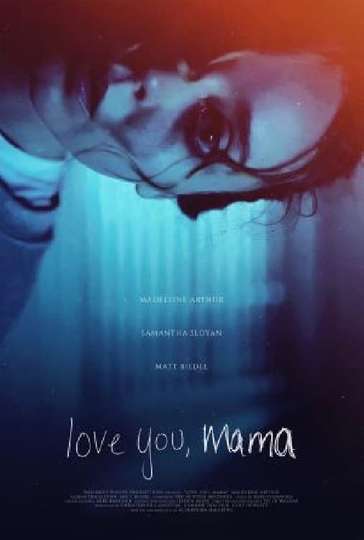 Love You Mama Poster