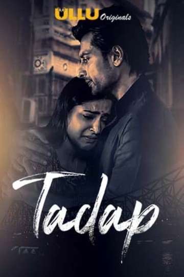 Tadap (2019-2020) - TV Show | Moviefone