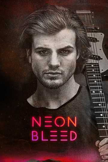 Neon Bleed Poster