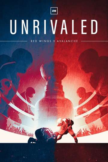 Unrivaled: Red Wings v Avalanche Poster