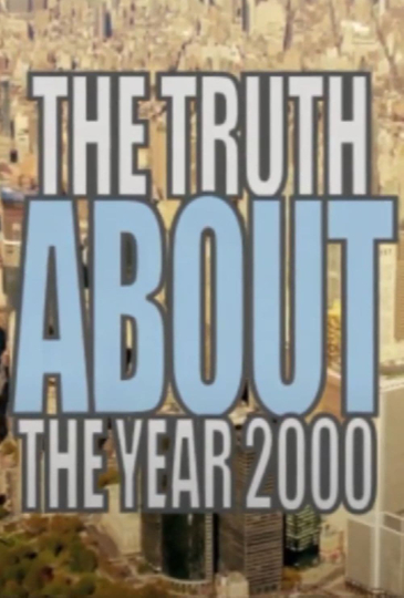 The Truth About the Year 2000 Poster