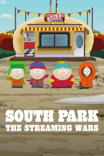 South Park the Streaming Wars Collection Poster