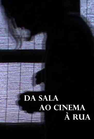 From the Room to the Cinema to Outside Poster