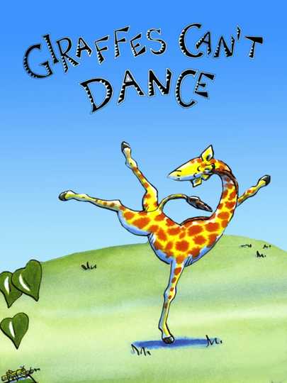 Giraffes Cant Dance