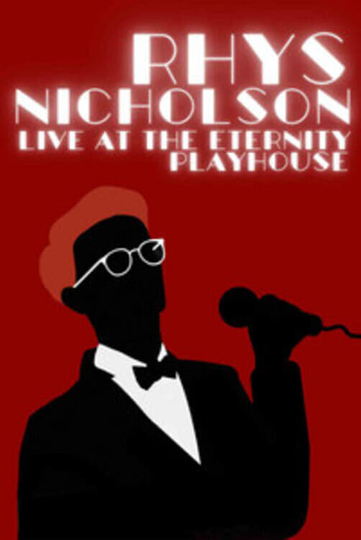 Rhys Nicholson  Live at The Eternity Playhouse