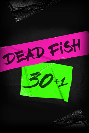 Dead Fish 301