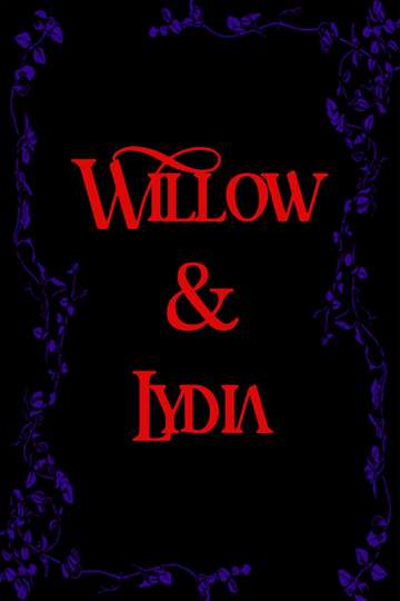Willow & Lydia Poster