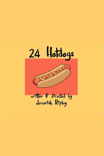 24 Hotdogs Poster