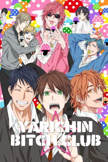 Where Can I Watch Yarichin B Club