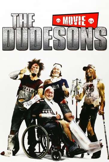 The Dudesons Movie Poster