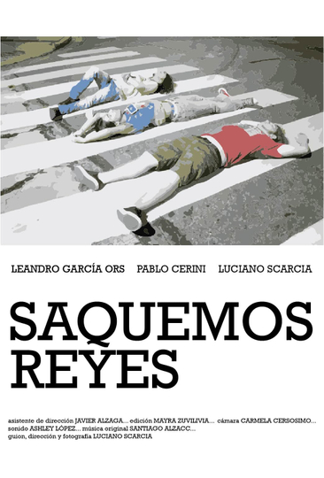 Saquemos Reyes Poster