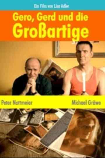 Gero Gerd und die Großartige Poster