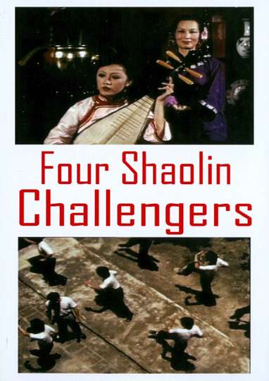 The Four Shaolin Challengers Poster