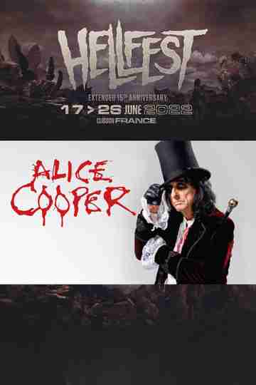Alice Cooper - Road (Live at Hellfest 2022) Poster