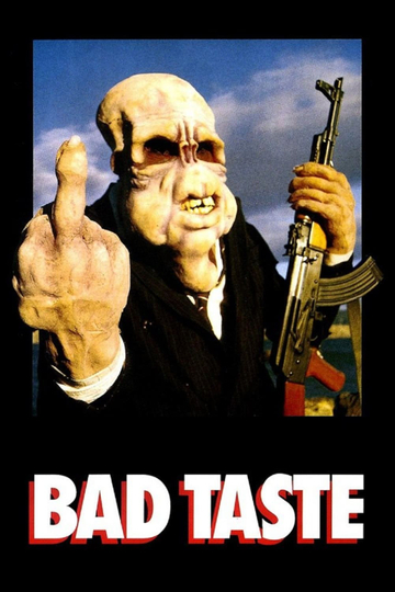 Bad Taste Poster