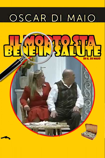 Il Morto sta bene in salute