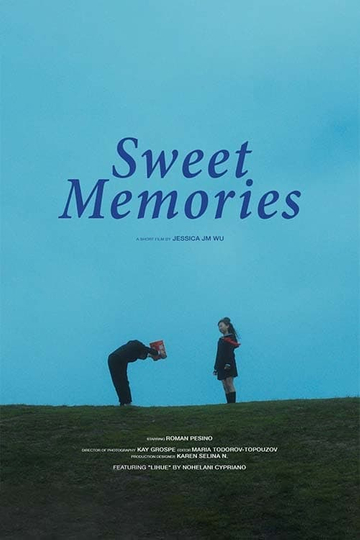 Sweet Memories Poster