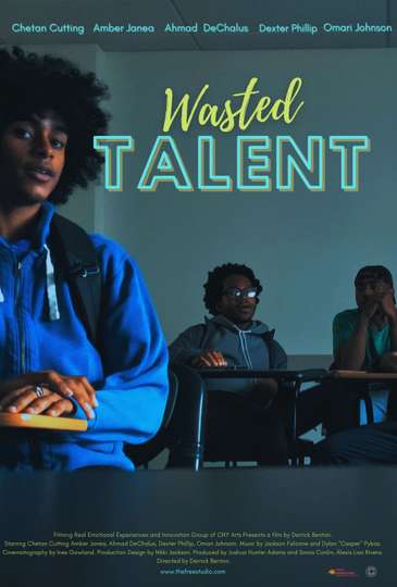 Wasted Talent Poster
