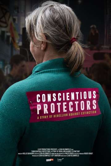 Conscientious Protectors A Story of Rebellion Against Extinction Poster