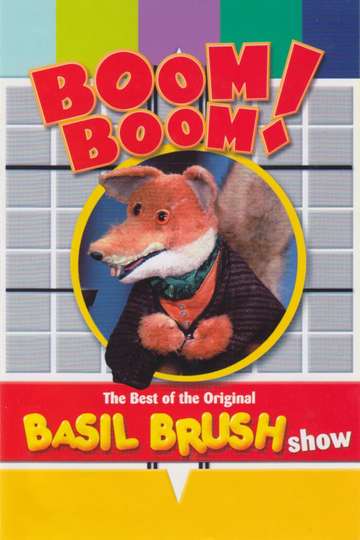 Boom Boom The Best of the Original Basil Brush Show