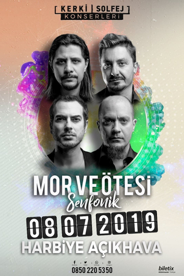 Mor ve Otesi Canli Senfonik Harbiye Acikhava Poster