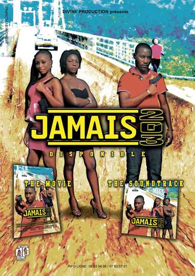 JAMAIS 203 Poster